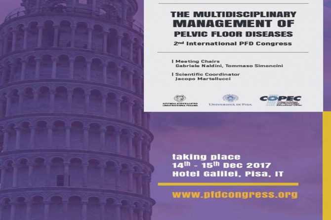 In attesa del “2st International Congress on the Multidisciplinary Management of Pelvic Floor Disease”, Dicembre 2017
