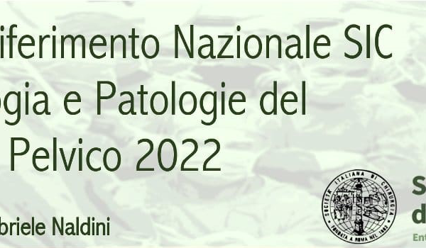 Edizione 2022 della scuola SIC di proctologia e pavimento pelvico